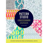 Pattern Studio: A Creative Workbook for Sketching Unique Repeats