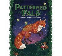 Patterned Pals: Hidden World Creatures: The Fine Art of Hidden Creatures