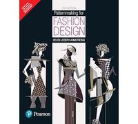 Patternmaking for Fashion Design (EDN 5) by Helen Joseph-Armstrong