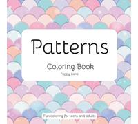 Patterns Coloring Book: Patterns Coloring Book with fun patterns to use colors and techniques