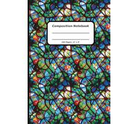 Patterns Composition Notebooks, 160 Pages, 6" x 9" , Ruled Paper, A Stained Glass Rose Pattern Covers (Pattern Designs, 160 Pages, 6" x 9")