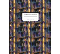 Patterns Composition Notebooks, 200 Pages, 8.5" x 11" , Ruled Paper, A Majestic Skyscraper Pattern Covers (Pattern Designs, 200 Pages, 8.5" x 11")