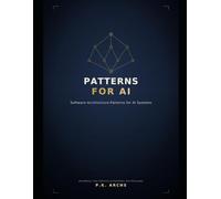 Patterns For AI: Architectural Pattern (Artificial Intelligence)