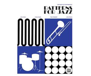 Patterns For Jazz For Bass Clef: Theory Text for Jazz Composition and Improvisation