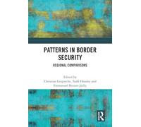 Patterns in Border Security: Regional Comparisons