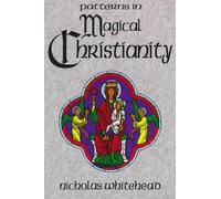Patterns in Magical Christianity