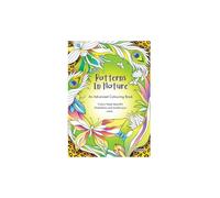 Patterns In Nature Advanced Colouring Book - P2927