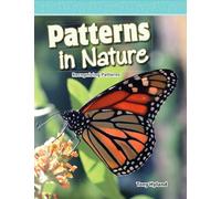 Patterns in Nature (Mathematics in the Real World)