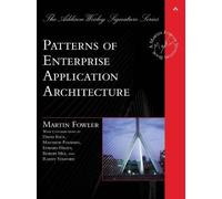 Patterns of Enterprise Application Architecture