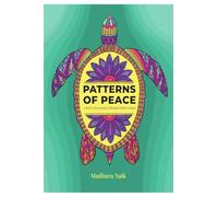 Patterns of peace: A self-care journey through spirit guides