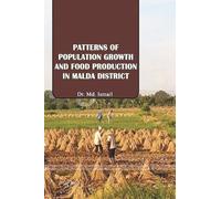 Patterns of Population Growth and Food Production in Malda District