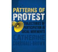 Patterns of Protest: Trajectories of Participation in Social Movements