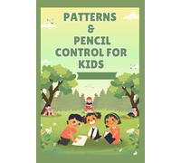 Patterns & Pencil Control for Kids | A Creative Tracing Activity Book for Early Learners: Fun Pencil Control & Pattern Writing Practice | Great for ... (Ages 2-5) | Perfect as a Learning Gift