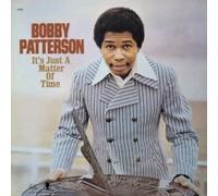 PATTERSON BOBBY - ITS JUST A MATTER OF TIME PU - Vinyl Record - K3z
