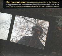 Patterson Hood - Heat Lightning Rumbles in the Distance [New CD]