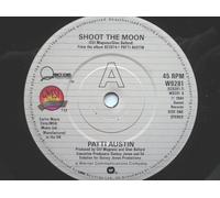 Patti Austin - Austin, Patti Shoot The Moon 7" Qwest W9281 EX 1984