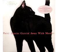 Patti Austin - gettin' away with murder / same 45 rpm single