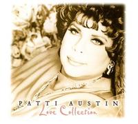 Patti Austin - Love Collection: Collectors Series [Us Import]
