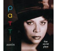 Patti Austin - That Secret Place by Patti Austin (2012) Audio CD