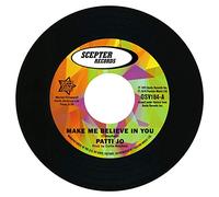 Patti Jo - Make Me Believe In You / Stay Away From Me [7" VINYL]