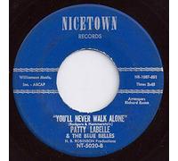Patti LaBelle And The Bluebells - You'll Never Walk Alone / Decatur Street [Vinyl Single 7'']