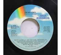 PATTI LABELLE & MICHAEL MCDONALD - on my own / stir it up