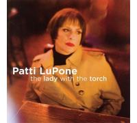 Lupone, Patti - The Lady With The Torch
