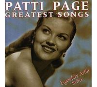 Patti Page - Greatest Songs: Legendary Artist Series