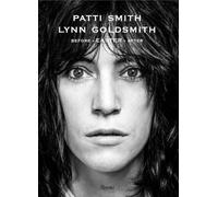 Patti Smith Before Easter After by Lynn Goldsmith 9780847874088 N