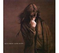 PATTI SMITH - Gone Again by PATTI SMITH