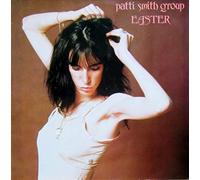 PATTI SMITH GROUP - Easter (1978) [VINYL]