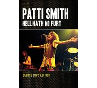 Patti Smith: Hell Hath No Fury