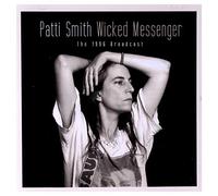 Patti Smith - Wicked Messenger