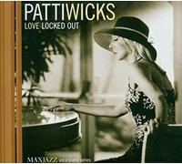 Patti Wicks - Love Locked Out [CD]