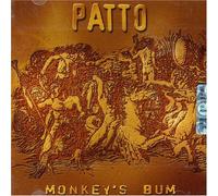 Patto - Monkey's Bum by Patto (2006-01-01)