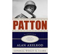 Patton: A Biography (Great Generals)