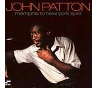 Patton John - Memphis to New York Spirit