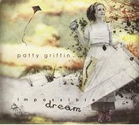 Patty Griffin - Impossible Dream [Us Import]