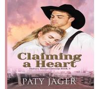 Paty Jager Claiming a Heart Paperback Book Paty Jager Multicolor