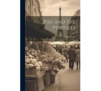 Pau and the Pyrenees