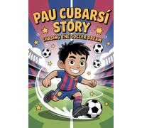 Pau Cubarsí story: chasing the soccer