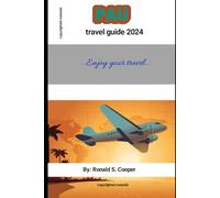 Pau travel guide 2024: Discover the Heart of the Pyrenees” (Tourist Destination guide)
