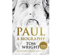 Paul: A Biography