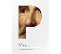 Paul: A Very Brief History
