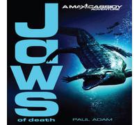 Paul Adam Jaws of Death - Max Cassidy 2 Paperback Book Paul Adam Multicolor