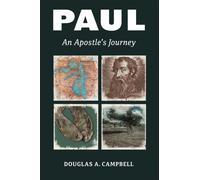 Paul : An Apostle's Journey