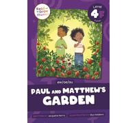 Paul and Matthew's Garden : Level 4F (ew/oe/au)
