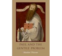 Paul and the Gentile Problem – Oxford University Press