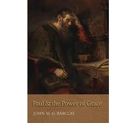 Paul and the Power of Grace