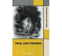 Paul and Virginia from the French of J.B.H. de Saint Pierre